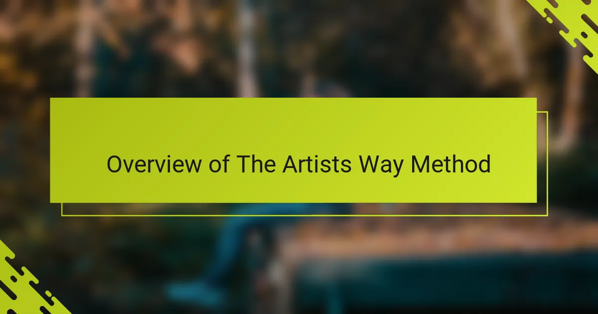 Overview of The Artists Way Method