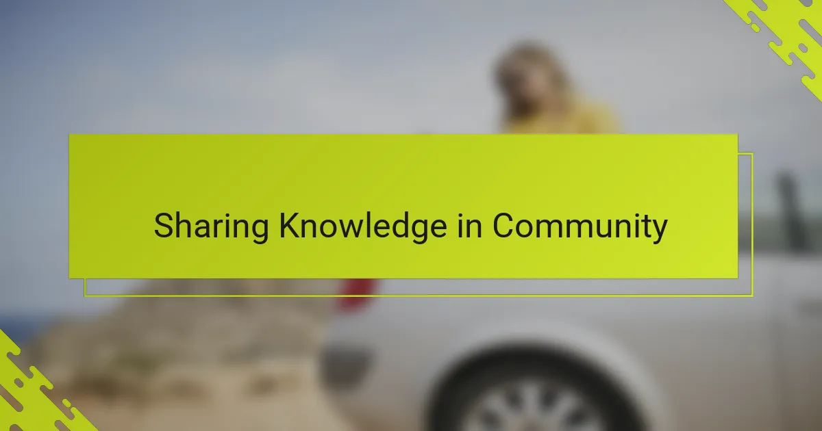 Sharing Knowledge in Community